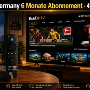 IPTV Germany 6 Monate Kaufen - 4K Ultra HD